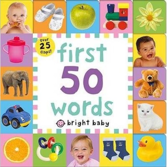 First 50 Words (Bright Baby Lift-the-Flap Tab Books)