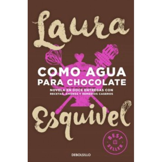 Como agua para chocolate - Laura Esquivel (Libro en Español)