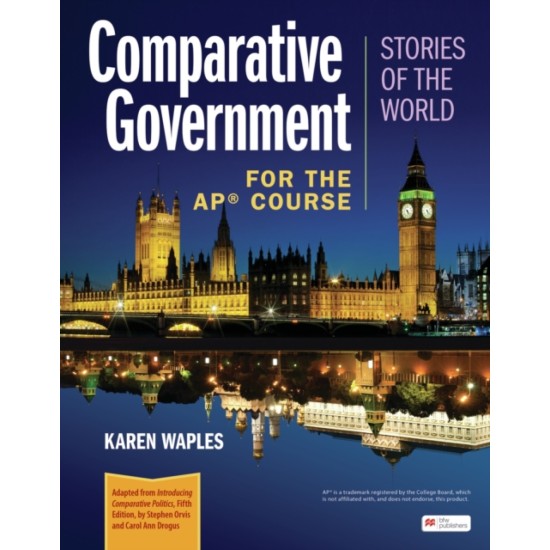 Comparative Government: Stories of the World for the AP Course