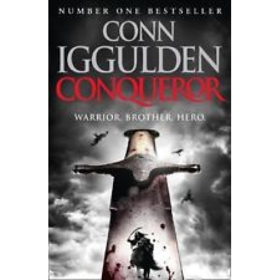 Conqueror (Conqueror 5) - Conn Iggulden (DELIVERY TO SPAIN ONLY) 