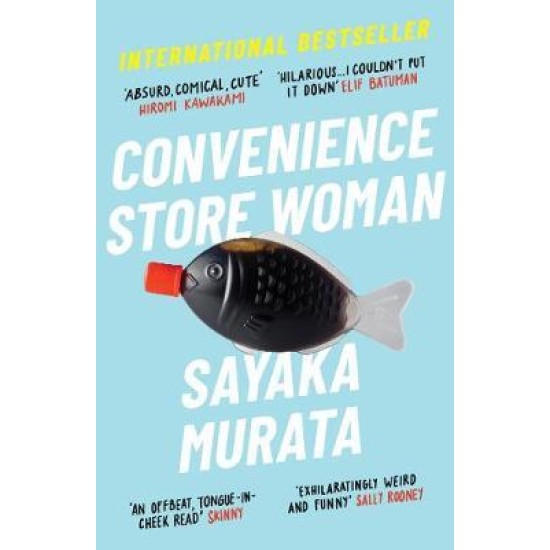 Convenience Store Woman - Sayaka Murata