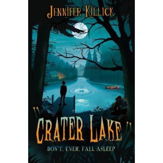 Crater Lake (book 1) - Jennifer Killick