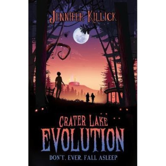 Crater Lake Evolution (book 2) - Jennifer Killick