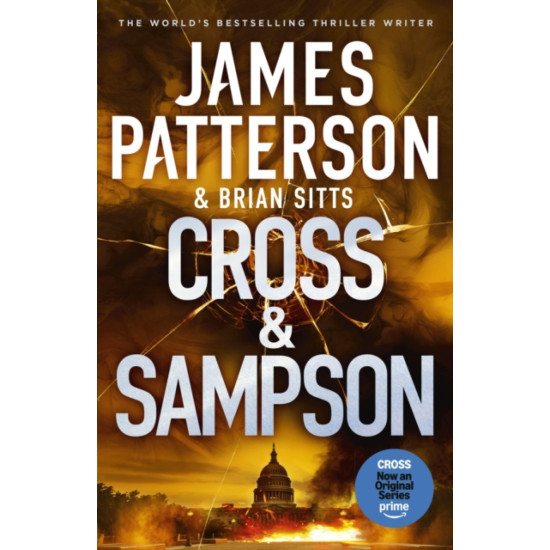 Cross and Sampson - James Patterson and Brian Sitts