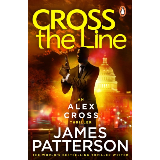 Cross the Line (Alex Cross) - James Patterson