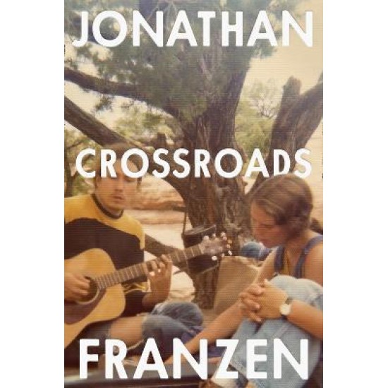 Crossroads - Jonathan Franzen