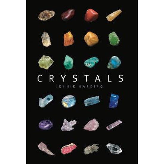 Crystals : A complete guide to crystals and color healing