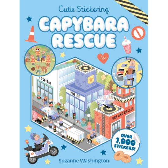 Cutie Stickering Capybara Rescue : The Ultimate Cosy Sticker Book