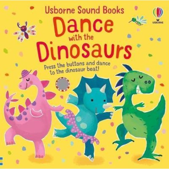 Dance with the Dinosaurs (Noisy Book)