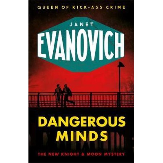 Dangerous Minds - Janet Evanovich