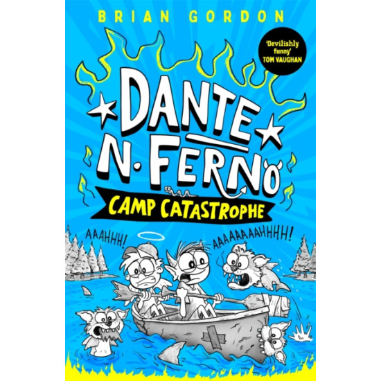 Dante N. Ferno: Camp Catastrophe - Brian Gordon