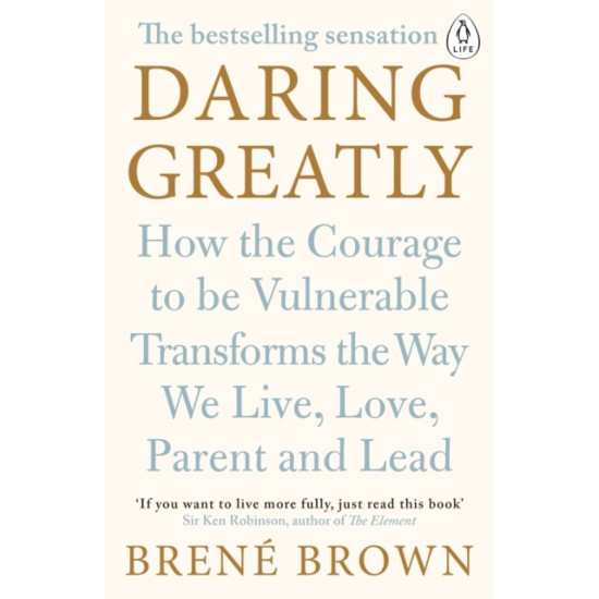 Daring Greatly - Brene Brown 