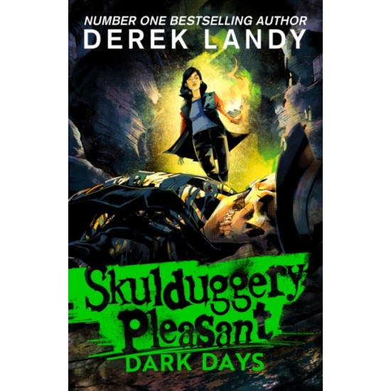 Dark Days (Skulduggery Pleasant 4) - Derek Landy
