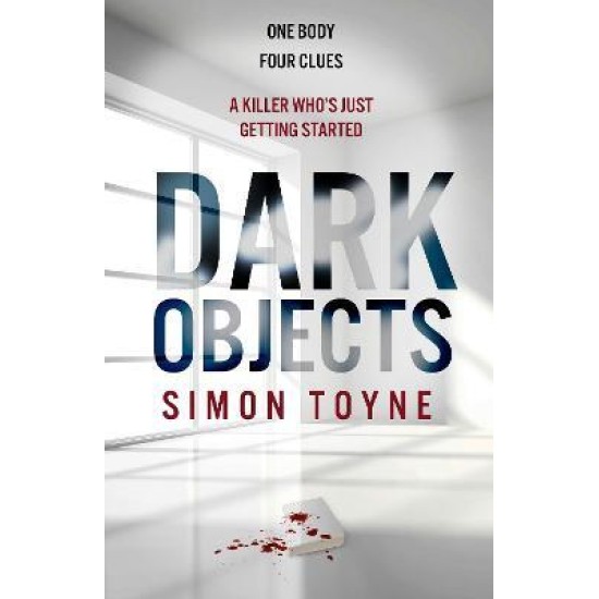 Dark Objects - Simon Toyne
