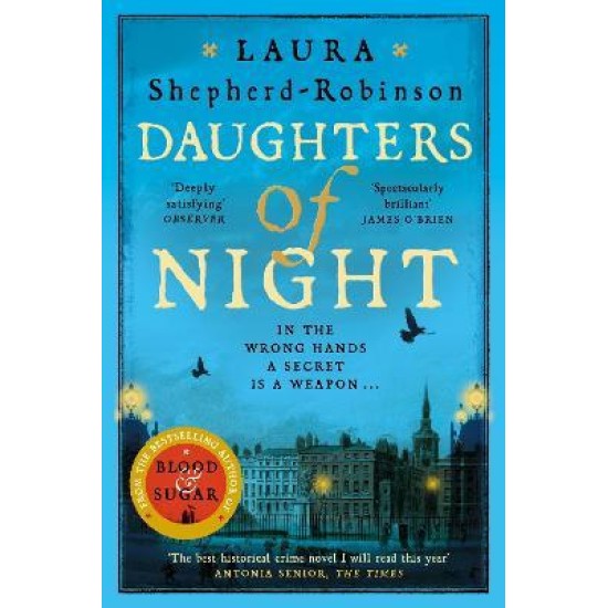 Daughters of Night - Laura Shepherd-Robinson