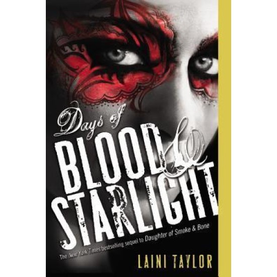 Days of Blood and Starlight