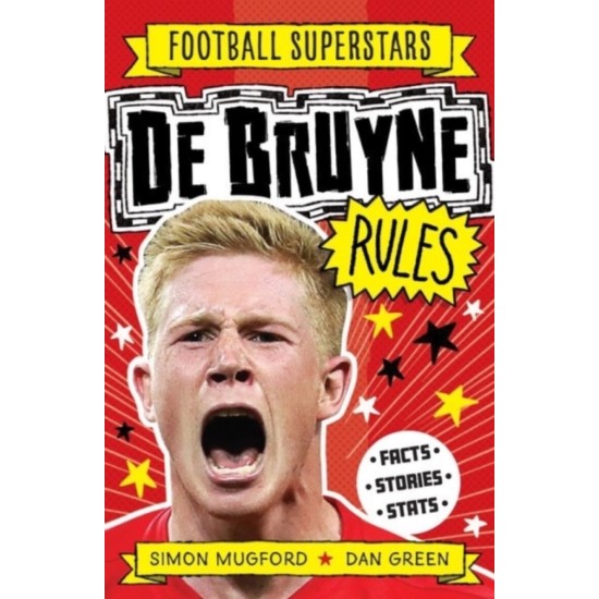 De Bruyne Rules (Football Superstars)