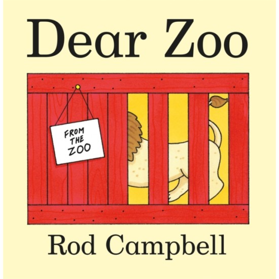 Dear Zoo : The Lift-the-flap Preschool Classic by Rod Campbell
