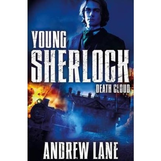 Young Sherlock : Death Cloud - Andrew Lane