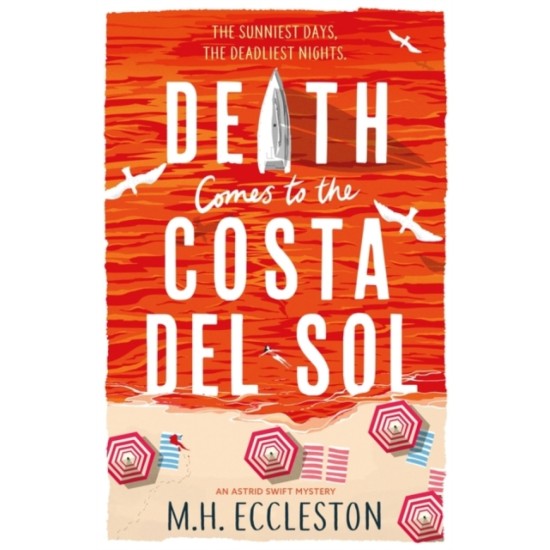 Death Comes to the Costa del Sol - M.H. Eccleston