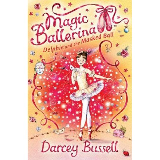 Delphie and the Masked Ball - Darcey Bussell