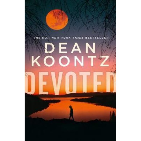 Devoted - Dean Koontz (DELIVERY TO SPAIN ONLY) 