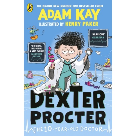 Dexter Procter the 10-Year-Old Doctor - Adam Kay