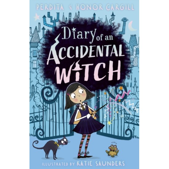 Diary of an Accidental Witch 1 - Honor and Perdita Cargill