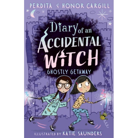 Diary of an Accidental Witch 3 : Ghostly Getaway - Honor and Perdita Cargill