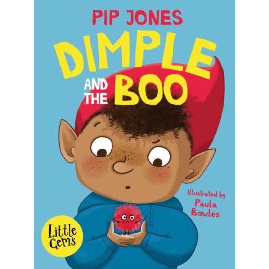 Dimple and the Boo - Pip Jones