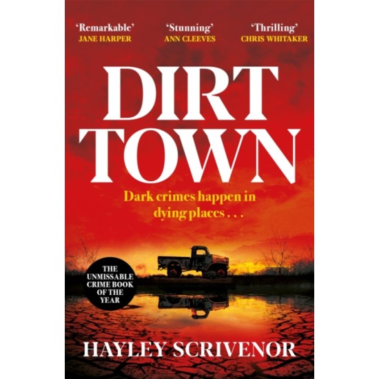 Dirt Town - Hayley Scrivenor