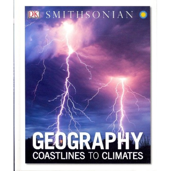 DK Smithsonian: Geography Coastlines to Climates (DELIVERY TO EU ONLY)