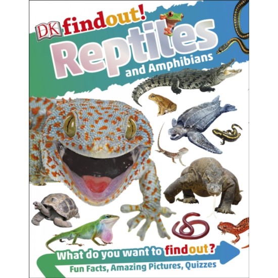 DKfindout! Reptiles and Amphibians (DELIVERY TO EU ONLY)