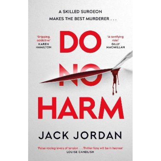 Do No Harm - Jack Jordan (DELIVERY TO EU ONLY)