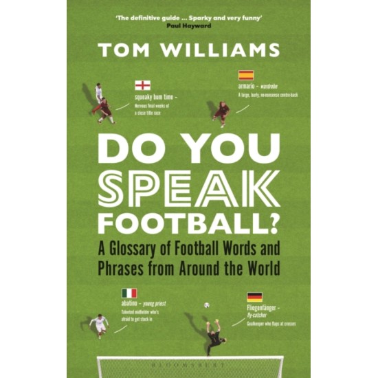 Do You Speak Football? - Tom Williams