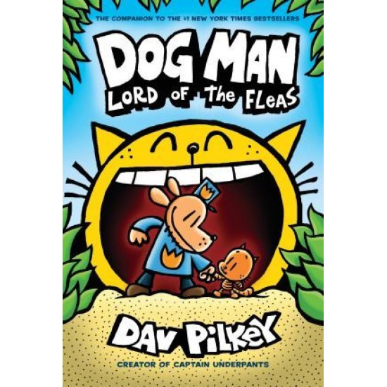 Dog Man 5: Lord of the Fleas (Hardcover) - Dav Pilkey