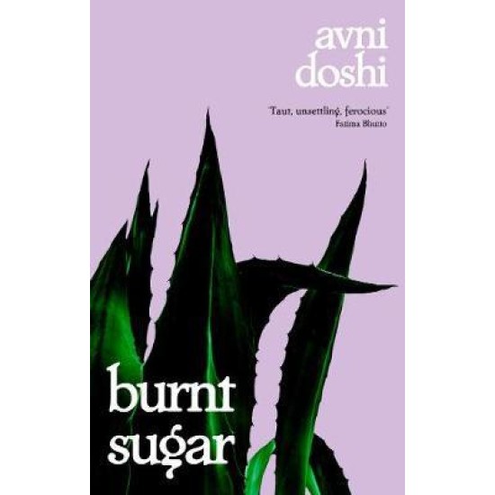 Burnt Sugar - Avni Doshi