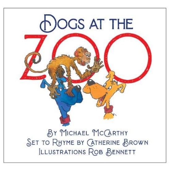 Dogs at the Zoo - Michael McCarthy