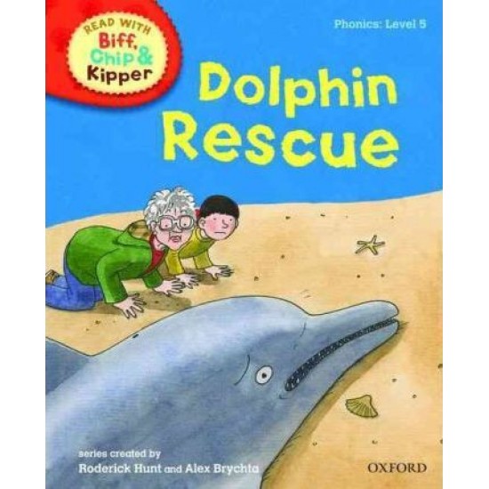 Dolphin Rescue: Biff, Chip and Kipper