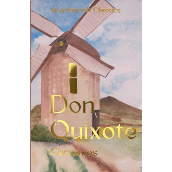 Don Quixote - Miguel de Cervantes