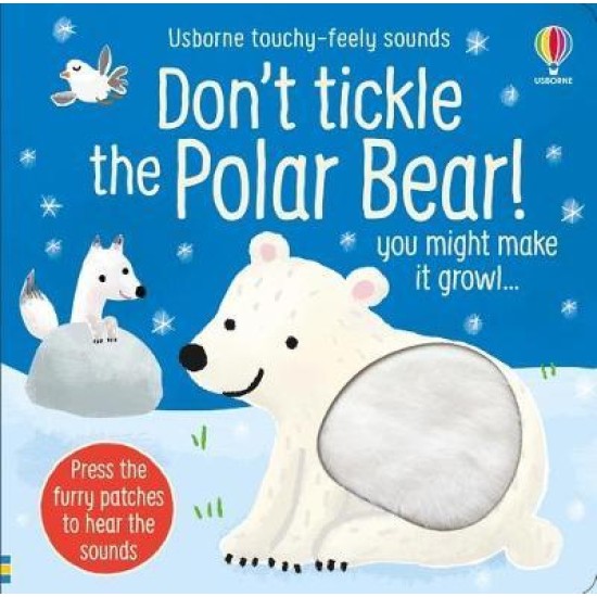 Don't Tickle the Polar Bear! (Noisy Book)