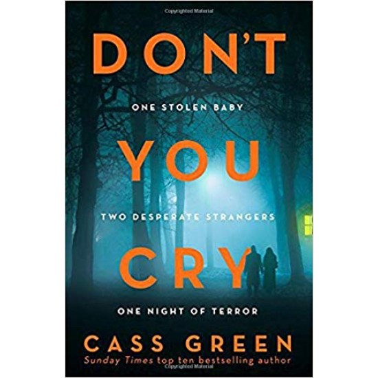 Don't You Cry - Cass Green