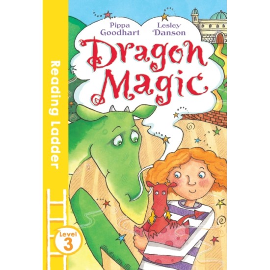 Dragon Magic : White Band (Reading Ladder Level 2)