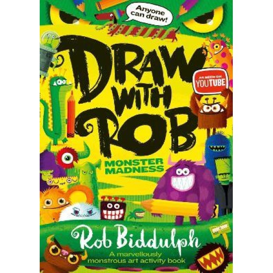 Draw With Rob: Monster Madness - Rob Biddulph