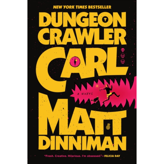 Dungeon Crawler Carl : 1 - Matt Dinniman
