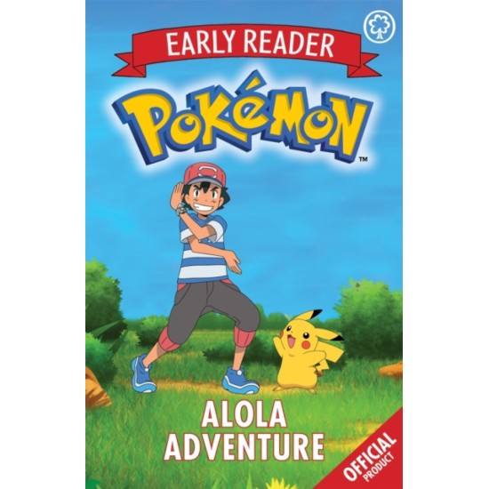 Early Reader : Pokemon Alola Adventure