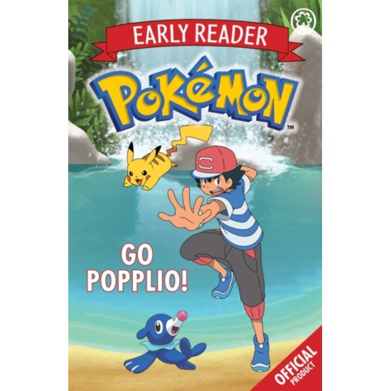 Early Reader : Pokemon Go Popplio! 