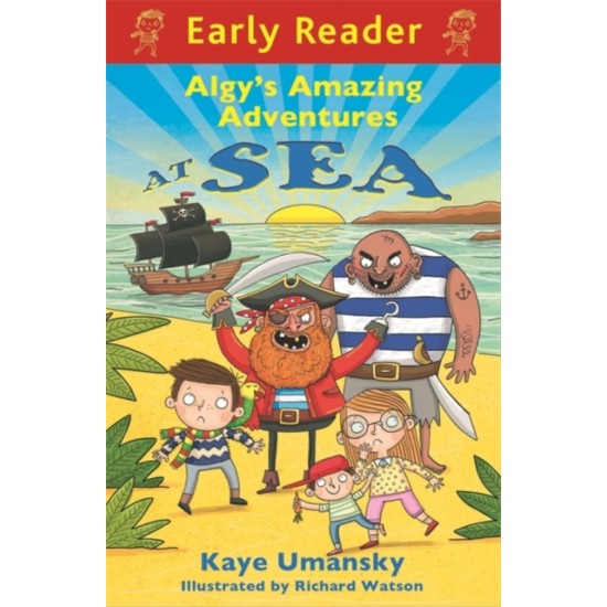 Early Reader: Algy's Amazing Adventures at Sea (DELIVERY TO EU ONLY)