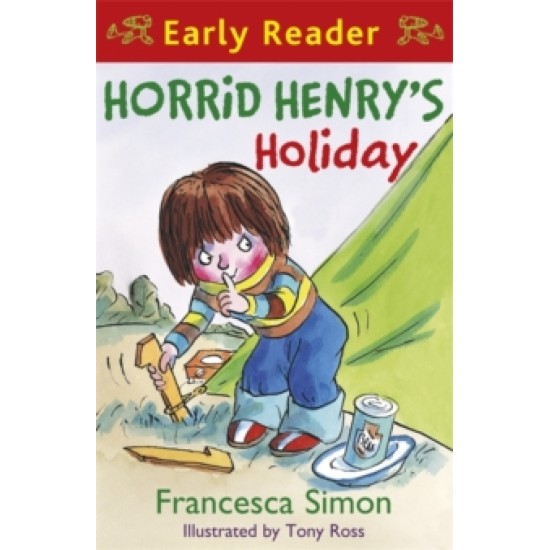 Early Reader: Horrid Henry's Holiday (DELIVERY TO EU ONLY)
