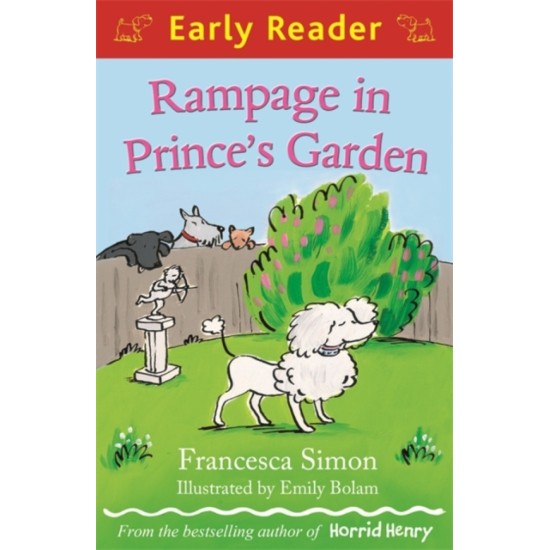 Early Reader: Rampage in Prince's Garden (DELIVERY TO EU ONLY)